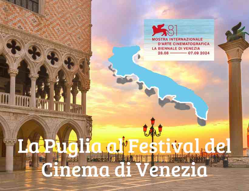 La Puglia al Festival del Cinema di Venezia