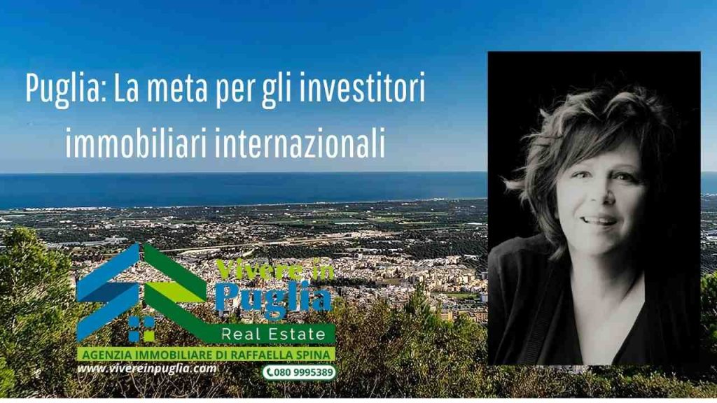 Vivere in Puglia. L'agenzia immobiliare di Raffaella Spina